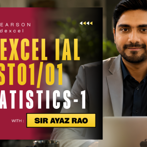 Sir Ayaz Rao-A Level Edexcel Maths WST01/01 Statistics 1