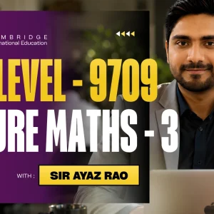 Sir Ayaz Rao-A Level Maths 9709 Pure Maths 3
